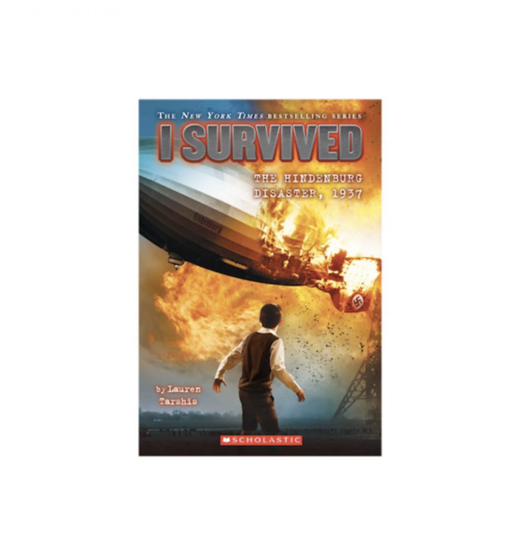 I Survived the Hindenburg Disaster, 1937 PB - Recognized as one of New ...